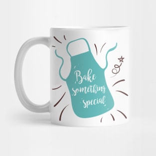 Bake Something Special Mug